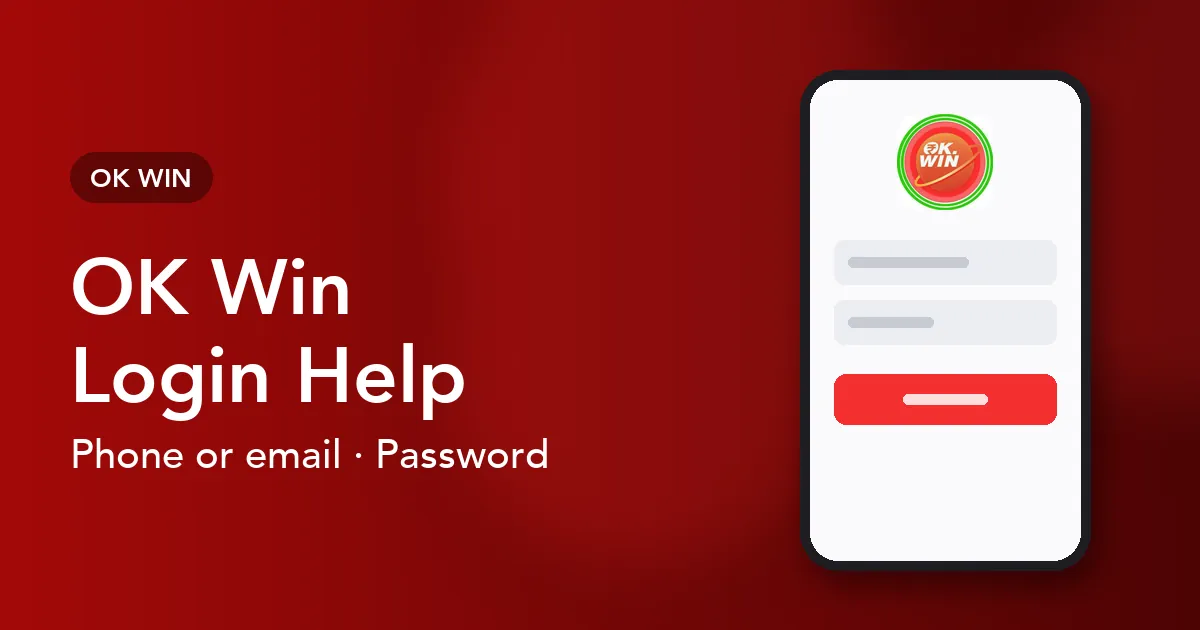Banner reading OK Win Login Help with the phone, email and password sign-in options